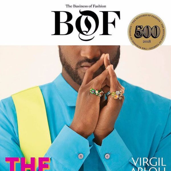 Virgil Abloh Is A Real Fashion Industry Disruptor, #BOF500 Print Edition Justifies It!